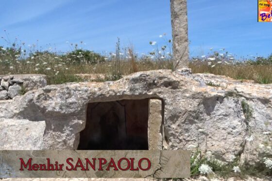 Menhir SAN PAOLO Salento – minidocumentario 9 giugno 2023