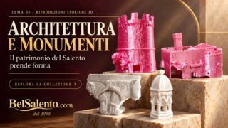 Architettura salentina in riproduzioni 3D